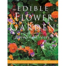 The Edible Flower Garden Creasy RosalindPaperback