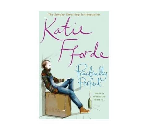 Practically Perfect - Katie Fforde