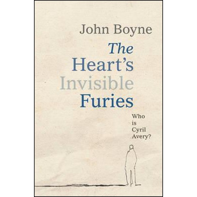 The Hearts Invisible Furies - John Boyne