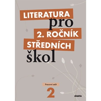 Literatura pro 2. ročník středních škol