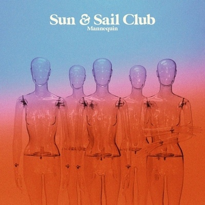 Sun And Sail Club - Mannequin (Limited Edition) (Reissue) (Coloured) LP