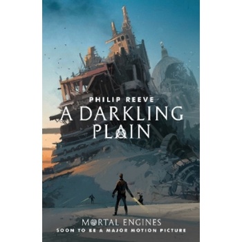A Darkling Plain - Philip Reeve