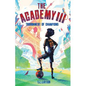 The Academy III: Tournament of Champions (ISBN: 9781464268816)