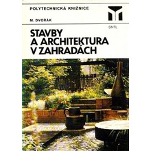 Stavby a architektura v zahradách