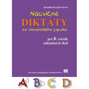 Nácvičné diktáty zo slovenského jazyka pre 6. ročník základných škôl