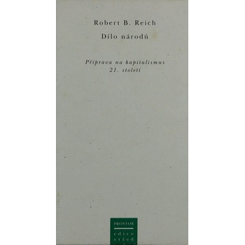 Dílo národů - B. Reich Robert
