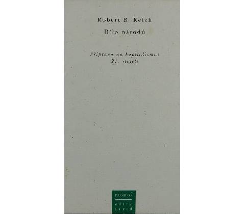 Dílo národů - B. Reich Robert