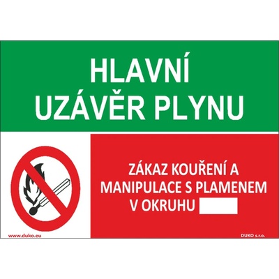 DUKO HLAVNÍ UZÁVĚR PLYNU - ZÁKAZ KOUŘENÍ Formát: 148 x 105 mm, Materiál: plast 0,5 mm, samolepící vinylová fólie