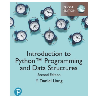 Introduction to Python Programming and Data Structures, Global Edition