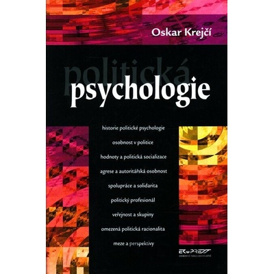 Politická psychologie - Oskar Krejčí