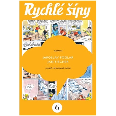 Rychlé šípy - sběratelské vydání - 6. díl