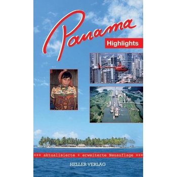 Panama Highlights - Heller, Klaus
