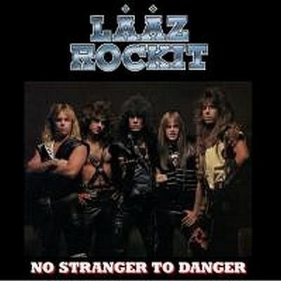 LAAZ ROCKIT: NO STRANGER TO CD