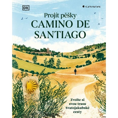Projít pěšky Camino de Santiago