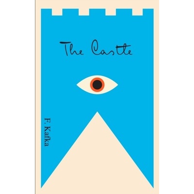 Franz Kafka - Castle