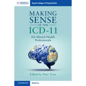 Making Sense of the ICD-11 (ISBN: 9781009182249)