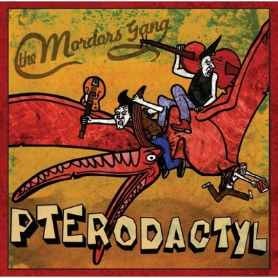 Mordor's Gang - Pterodactyl CD