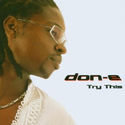 DON-E: TRY THIS CD