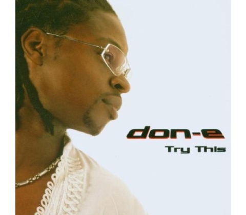 DON-E: TRY THIS CD