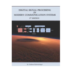 Digital Signal Processing in Modern Communication Systems (ISBN: 9780988873513)