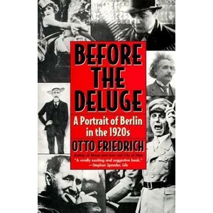 Before the Deluge | Otto Friedrich (ISBN: 9780060926793)