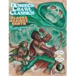 Goodman Games Допълнение за ролева игра Dungeon Crawl Classics RPG #74: Blades Against Death (GMG-5075)