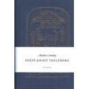 Sväté knihy thelémske - Aleister Crowley