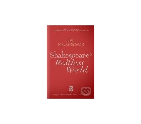Shakespeare's Resless World