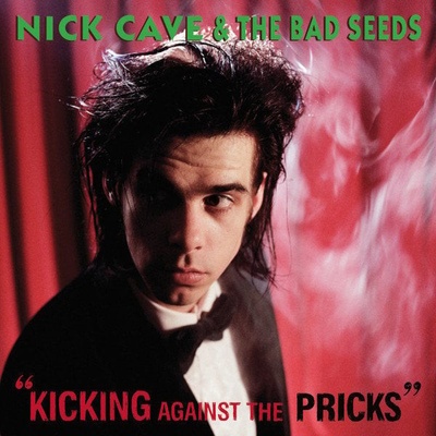 Nick Cave & The Bad Seeds - Kicking Against The Pricks LP