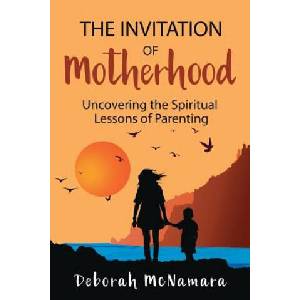 Invitation of Motherhood (ISBN: 9780988768949)