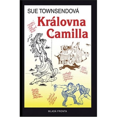 Královna Camilla - Sue Townsendová