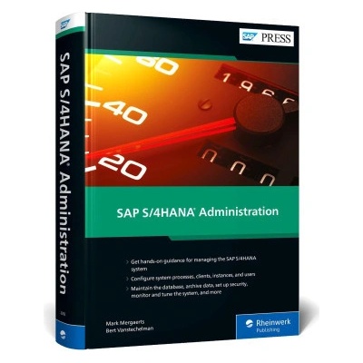 SAP S/4HANA Administration (Bert Vanstechelman)(Pevná)