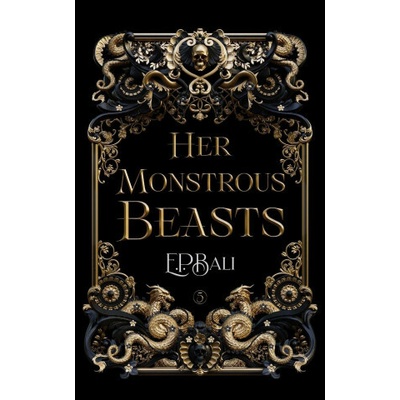 Her Monstrous Beasts