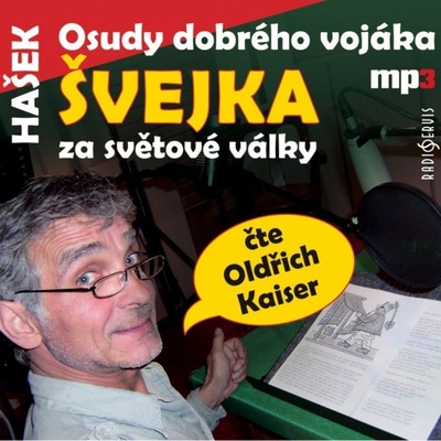 Osudy dobrého vojáka Švejka za světové války