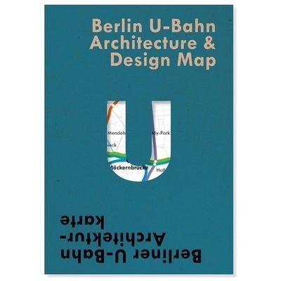 Berlin U-Bahn Architecture & Design Map - Berliner U-Bahn Architekturkarte Pfeiffer-Kloss Verena Sheet map folded