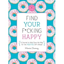 Find Your F*Cking Happy