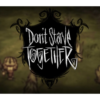 Don’t Starve - Together