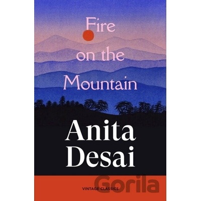 Fire On The Mountain - Anita Desai