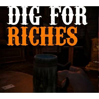 Dig For Riches