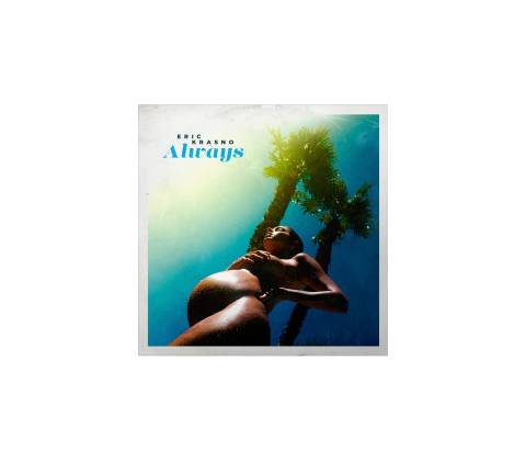 Eric Krasno - Always LP