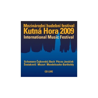 Various - Mezinárodní hudební festival Kutná Hora 2009 CD