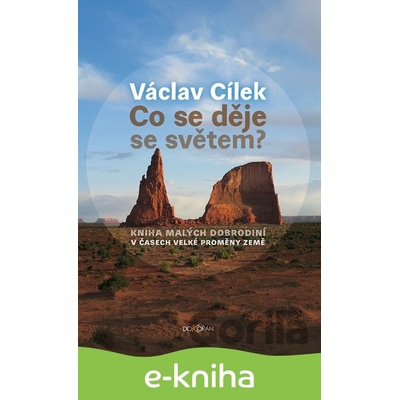 Co se děje se světem?