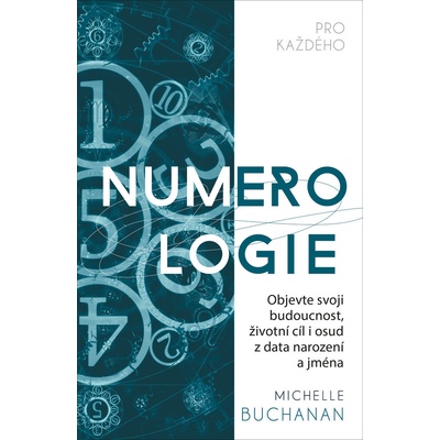 Michelle Buchananová Numerologie pro každého