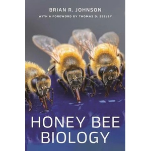 Honey Bee Biology | Brian R. Johnson, Thomas D. Seeley (ISBN: 9780691204888)