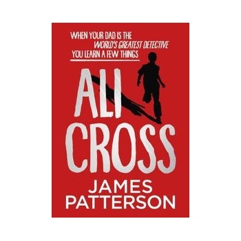 Ali Cross - James Patterson