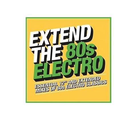 Various - EXTEND THE 80S - ELECTRO CD