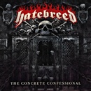 Hatebreed - Concrete Confessional