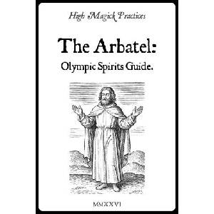 High Magick Practices - The Arbatel (2026)