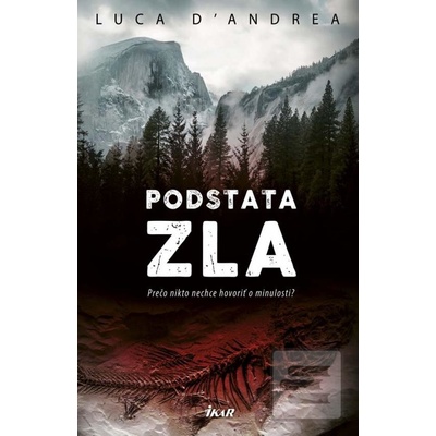 Podstata zla - D´Andrea Luca 2017