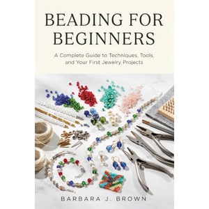 BEADING FOR BEGINNERS | Barbara J. Brown (2026)
